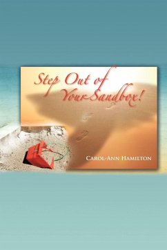 Step Out of Your Sandbox! - Hamilton, Carol-Ann