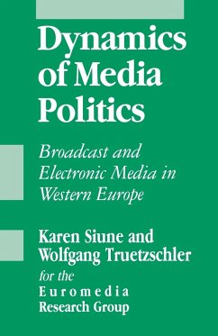 Dynamics of Media Politics - Research Group, Euromedia / Siune, Karen / Treutzschler, Wolfgang (eds.)