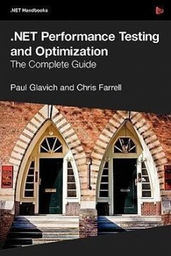 .Net Performance Testing and Optimization - The Complete Guide