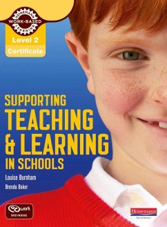Level 2 Certificate Supporting Teaching and Learning in Schools Candidate Handbook - Baker, Brenda;Burnham, Louise
