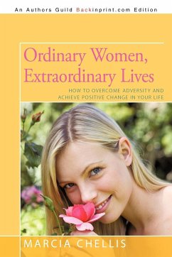 Ordinary Women, Extraordinary Lives - Marcia Chellis, Chellis
