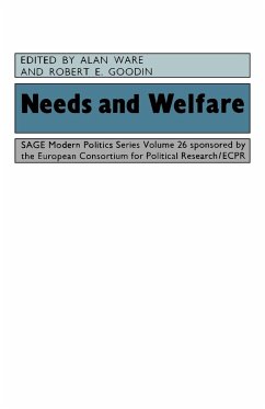 Needs and Welfare - Ware, Alan J / Goodin, Robert E. (eds.)