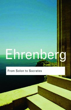 From Solon to Socrates - Ehrenberg, Victor