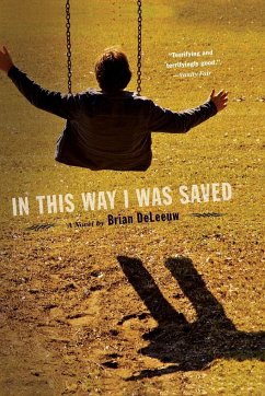 In This Way I Was Saved - Deleeuw, Brian