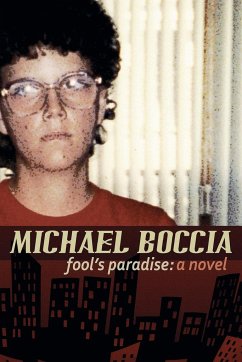 Fool's Paradise - Boccia, Michael