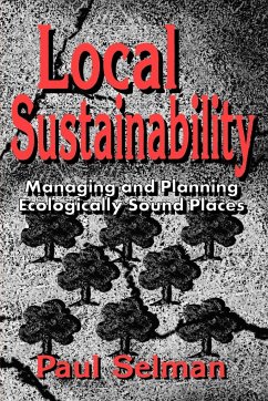 Local Sustainability - Selman, Paul