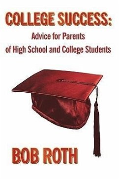 College Success - Roth, Bob