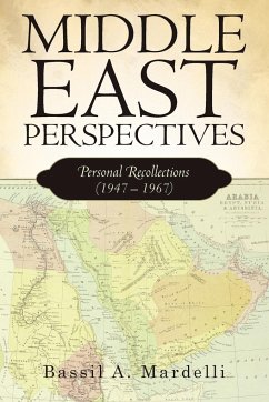 Middle East Perspectives - Bassil A. Mardelli