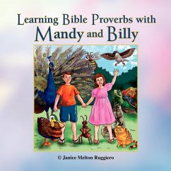 Learning Bible Proverbs with Mandy and Billy - Ruggiero, Janice Melton