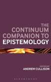 The Continuum Companion to Epistemology