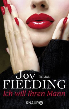 Ich will Ihren Mann - Fielding, Joy