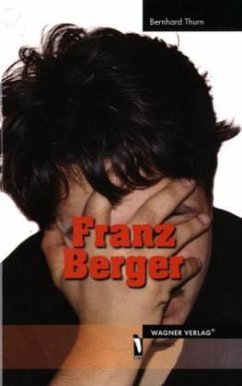 Franz Berger - Thurn, Bernhard