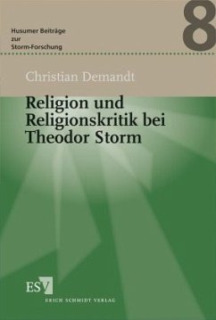 Religion und Religionskritik bei Theodor Storm - Demandt, Christian