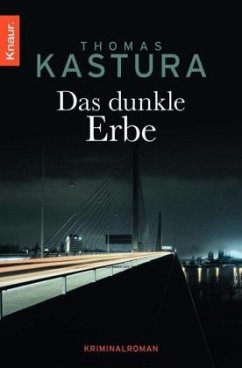 Das dunkle Erbe / Klemens Raupach Bd.2 - Kastura, Thomas