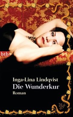 Die Wunderkur - Lindqvist, Inga-Lina