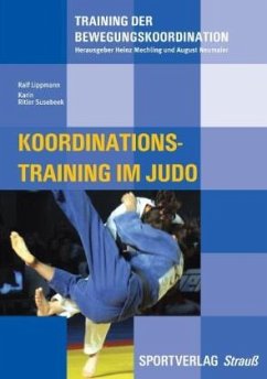 Koordinationstraining im Judo - Lippmann, Ralf;Ritler Susebeek, Karin