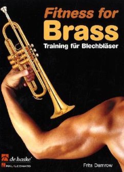 Training für Blechbläser. Fitness for Brass - Damrow, Frits