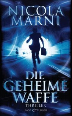 Die geheime Waffe - Marni, Nicola