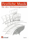 Festliche Musik für den Kirchenorganisten