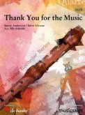 Thank You for the Music, für Blöckflötenquartett, Partitur u. Einzelstimmen