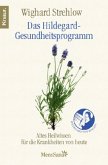 Das Hildegard-Gesundheitsprogramm