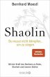 Shaolin - Du musst nicht kämpfen, um... - Bild 1