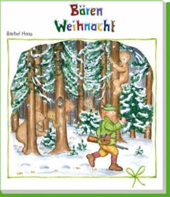 Bärenweihnacht - Haas, Bärbel