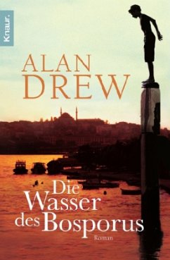 Die Wasser des Bosporus - Drew, Alan