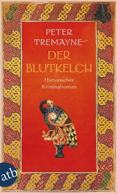 Der Blutkelch / Ein Fall für Schwester Fidelma Bd.22 - Tremayne, Peter