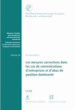 Les mesures correctives dans les cas de concentrations d' entreprises et d' abus de position dominante (f. d. Schweiz) - Këllezi, Pranvera