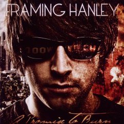 A Promise To Burn - Framing Hanley