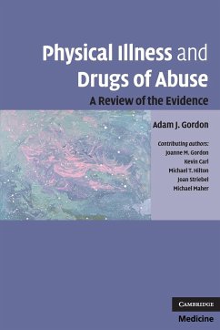Physical Illness and Drugs of Abuse - Gordon, Adam J.