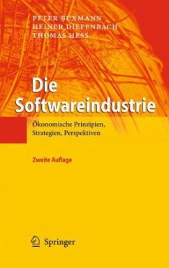 Die Softwareindustrie - Buxmann, Peter;Diefenbach, Heiner;Hess, Thomas