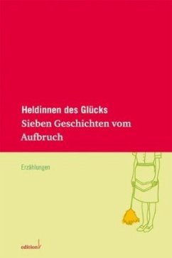 Heldinnen des Glücks - Gilman, Charlotte Perkins;Moor, Margriet de;Hoppe, Felicitas