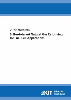 Sulfur-tolerant natural gas reforming for fuel-cell applications - Hennings, Ulrich