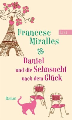 Daniel und die Sehnsucht nach dem Glück - Miralles, Francesc