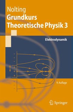 Grundkurs Theoretische Physik 3: Elektrodynamik (Springer-Lehrbuch) Nolting, Wolfgang - Wolfgang Nolting (Autor)