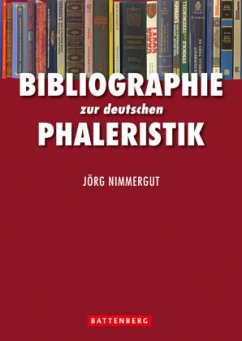 Bibliographie zur deutschen Phaleristik - Nimmergut, Jörg