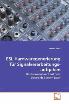 Cover ESL Hardwaregenerierung fÃ r Signalverarbeitungsaufgaben