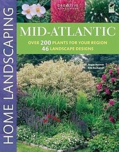 Mid-Atlantic Home Landscaping, 3rd Edition - Holmes, Roger; Buchanan, Rita