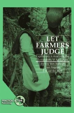 Let Farmers Judge: Experiences in Assessing the Sustainability of Agriculture - Hiemstra, Wim