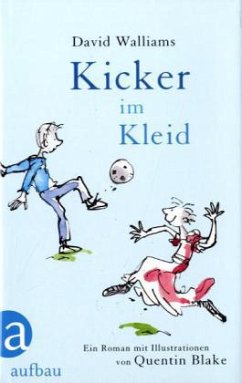Kicker im Kleid - Walliams, David