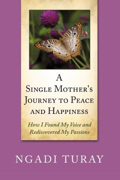 A Single Mother's Journey to Peace and Happiness - Turay, Ngadi