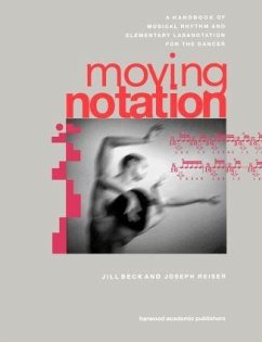 Moving Notation - Beck, Jill; Reiser, Joseph