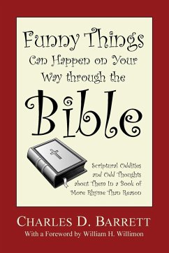 Funny Things Can Happen on Your Way through the Bible, Volume 1 - Barrett, Charles D.