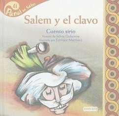 Salem y El Clavo: Cuento Sirio - Dubovoy, Silvia