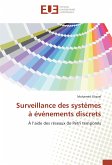 Surveillance des systèmes à événements discrets