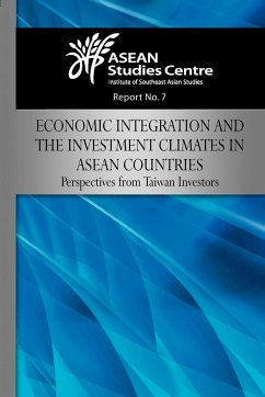 Economic Integration and the Investment Climates in ASEAN Countries - Asean Studies Center