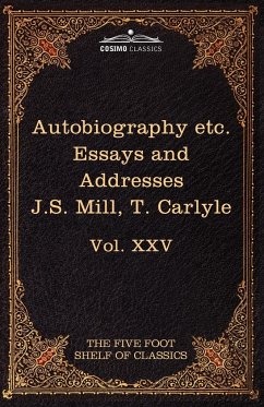 Autobiography of J.S. Mill & on Liberty; Characteristics, Inaugural Address at Edinburgh & Sir Walter Scott - Mill, John Stuart; Carlyle, Thomas