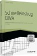 Schnelleinstieg BWA. Die... - Bild 1